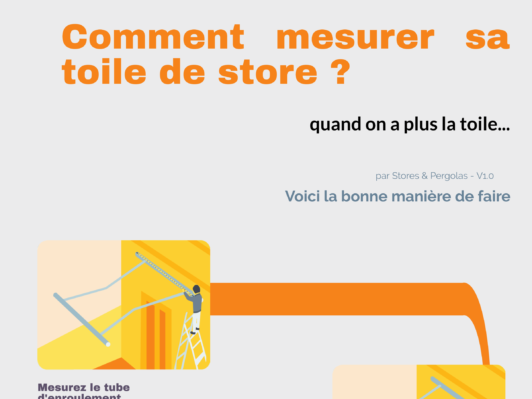 Mesurer sa toile de store quand on ne l'a plus en sa possession ?